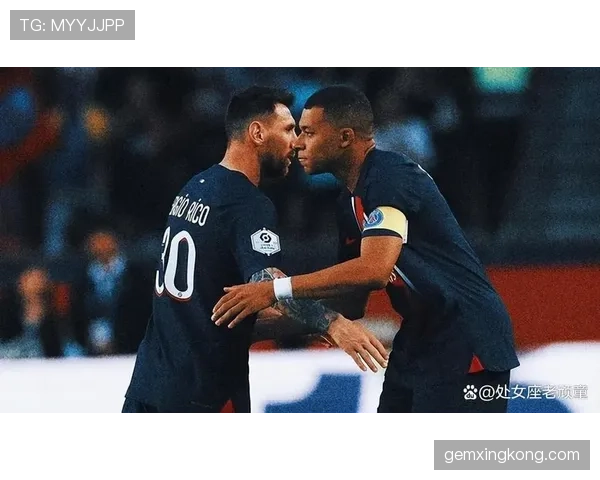 姆巴佩与梅西的战术适配性及赛场影响力差异解析